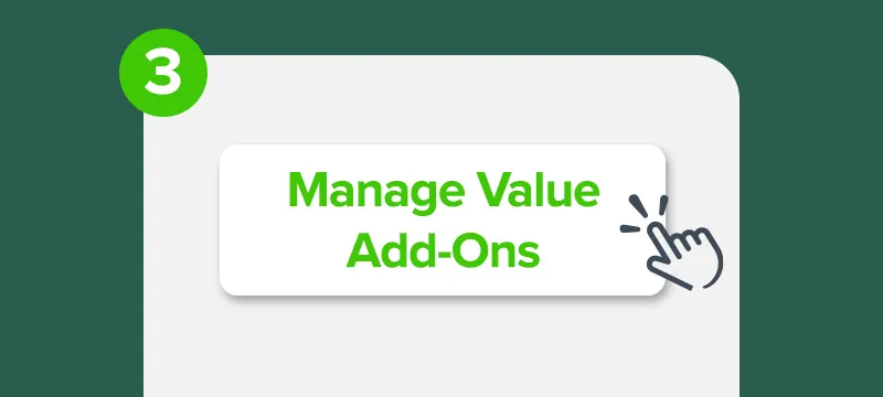 Step 3: Select ‘Manage Value Added Services’